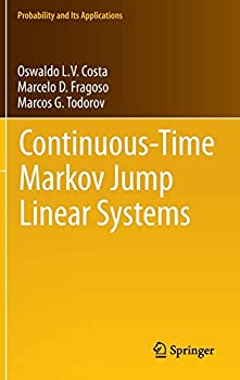 【中古】【輸入品・未使用】Continuous-Time Markov Jump Linear Systems (Probability and Its Applications)