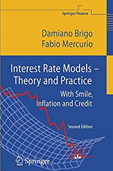 楽天ムジカ＆フェリーチェ楽天市場店【中古】【輸入品・未使用】Interest Rate Models - Theory and Practice: With Smile％カンマ％ Inflation and Credit （Springer Finance）