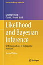 【中古】【輸入品 未使用】Likelihood and Bayesian Inference: With Applications in Biology and Medicine (Statistics for Biology and Health)