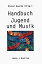 šۡ͢ʡ̤ѡHandbuch Jugend und Musik