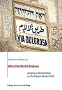 【中古】【輸入品・未使用】What the World Believes: Analyses and Commentary on the Religion Mo...