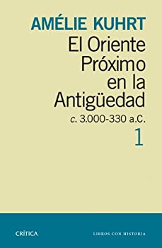 šۡ͢ʡ̤ѡEl Oriente Proximo en la Antigueedad 1%% c 30000-330 a...