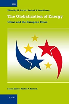 【中古】【輸入品 未使用】The Globalization of Energy: China and the European Union (International Comparative Social Studies)