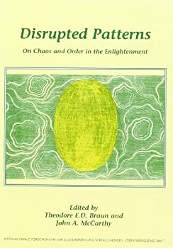 【中古】【輸入品・未使用】DisruptedPatterns:OnChaosandOrderintheEnlightenment(InternationaleForschungenzurAllgemeinenundVergleichendenLiteraturwis