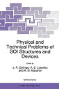 【中古】【輸入品・未使用】Physical and Technical Problems of Soi Structures and Devices (Nato Science Partnership Subseries: 3 (Closed)) (Nato Science Partnershi