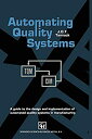 【中古】【輸入品・未使用】Automating Quality Systems