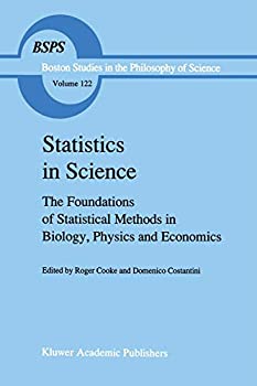 【中古】【輸入品 未使用】Statistics in Science: The Foundations of Statistical Methods in Biology カンマ Physics and Economics (Boston Studies in the Philosophy a