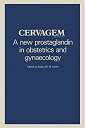 ॸե꡼ŷԾŹ㤨֡šۡ͢ʡ̤ѡCervagem: A new prostaglandin in obstetrics and gynaecology Proceedings of a Symposium held at the Shangri-La Hotel%% Singapore%%פβǤʤ21,318ߤˤʤޤ