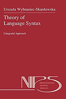 【中古】【輸入品 未使用】Theory of Language Syntax: Categorial Approach (Nijhoff International Philosophy Series カンマ 42)