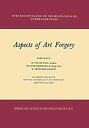 【中古】【輸入品・未使用】Aspects of Art Forgery (Strafrechtelijke en Criminologische Onderzoekingen)