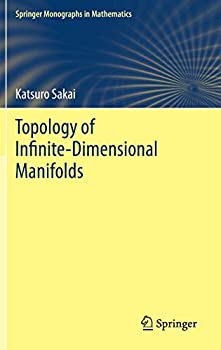 【中古】【輸入品 未使用】Topology of Infinite-Dimensional Manifolds (Springer Monographs in Mathematics)