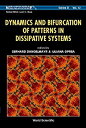 【中古】【輸入品・未使用】Dynamics And Bifurcation Of Patterns In Dissipative Systems (World ...