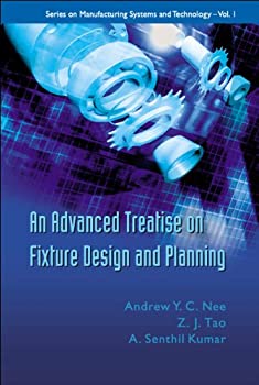 【中古】【輸入品・未使用】An Advanced Treatise On Fixture Design And Planning (Series on Manufacturing Systems and Technology)