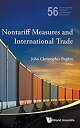 【中古】【輸入品・未使用】Nontariff Measures and International Trade (World Scientific Studie...