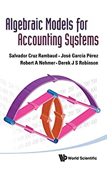 【中古】【輸入品 未使用】Algebraic Models For Accounting Systems