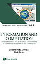 【中古】【輸入品・未使用】Information and Computation: Essays on Scientific and Philosophical...