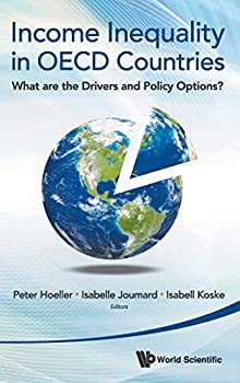 【中古】【輸入品・未使用】Income Inequality in OECD Countries: What Are the Drivers and Policy Options?