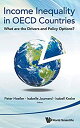 ॸե꡼ŷԾŹ㤨֡šۡ͢ʡ̤ѡIncome Inequality in OECD Countries: What Are the Drivers and Policy Options?פβǤʤ23,984ߤˤʤޤ