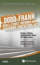 【中古】【輸入品・未使用】Dodd-Frank Wall Street Reform and Consumer Protection Act: Purpose%...