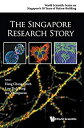 【中古】【輸入品・未使用】The Singapore Research Story (World Scientific)