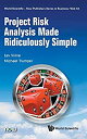 【中古】【輸入品・未使用】Project Risk Analysis Made Ridiculously Simple (World Scientific - ...