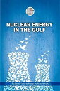 【中古】【輸入品・未使用】Nuclear Energy in the Gulf(3)