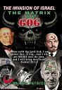 【中古】【輸入品・未使用】The Invasion of Israel: The Matrix of Gog