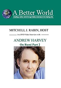 šۡ͢ʡ̤ѡABW - On Rumi - Part 2 with Andrew Harvey