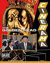 yÁzyAiEgpzThe Golden Head [Blu-ray]