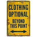 【中古】【輸入品・未使用】HANGTIME Clothing Optional Beyond This Point ノベルティパーキングサイン ファニーアンティーク調メタル壁装飾 ビンテージ 20.32×30.48cm 錆