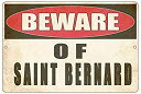 【中古】【輸入品・未使用】Rogue River Tactical Beware of Saint Bernard Dog 金属製ブリキ看板 庭 アウトドア 警告 フェンスサイン 大 12x8