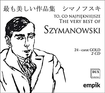 Very Best of Szymanowski