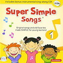 【中古】【輸入品・未使用】スーパーシンプルラーニング(Super Simple Learning) スーパーシンプルソングス 1 第2版 CD 2枚セット 子ども えいご