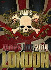 【中古】VAMPS LIVE 2014:LONDON (通常盤A)(デジパック仕様) [Blu-ray]