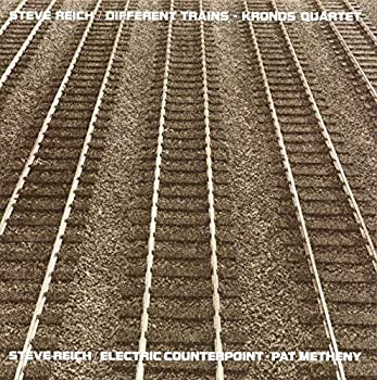 Steve Reich : Different Trains%カンマ% Electric Counterpoint (Vinyl) 
