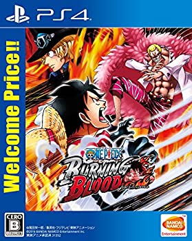 【中古-非常に良い】【PS4】ONE PIECE BURNING BLOOD Welcome Price!!