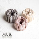 【限定★最大600円クーポン】 シュシュ シュフィー くしゅくしゅ ふわふわ ピンク ベージュ グレー muk プレゼント ギフト