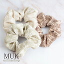 【1320円→462円】シュシュ ナチュラルカラー 淡色 春色 花柄 ベージュ グリーン ブラウン muk プレゼント ギフト