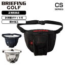 正規品 BRIEFING GOLF ブリーフィング ゴルフ バッグ ウエストポーチ ROUND WAIST POUCH CS CS SERIES シーエスシリーズ メンズ レディース ラウンドバッグ 軽量 大容量 大容量 撥水 ブランド かっこいい おしゃれ ブラック 黒 BRG251E12(4)