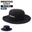 正規品 BRIEFING GOLF ブリーフィング ゴルフ 帽子 ハット バケットハット MEN'S WATERPROOF WIDE HAT ウォータープルーフ URBAN ATHLETE アーバンアスリート メンズ ブランド ゴルフアクセサリー おしゃれ 日よけ 通気性 アウトドア ブラック ネイビー 黒 紺 BRG251MA3