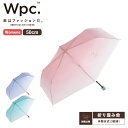 正規品 Wpc. 雨傘 折りたたみ 折り畳み傘 ビニール傘 COSMETICS UMBRELLA mini コスメティックアンブレラミニ メンズ レディース コ...