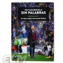 FCバルセロナ グアルディオラ監督写真集 ”PEP GUARDIOLA SIN PALABRAS”【サッカー/BARCELONA/スペインリーグ/リーガエスパニョーラ】ネコポス対応可能