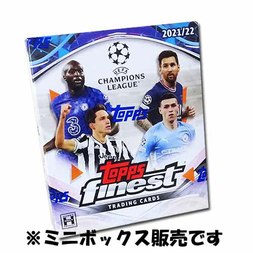 【WUS01】Topps UEFA Champions League Finest サッカーカード 21-22 ミニボックス【サッカー/チャンピオンズリーグ/高級トレカ/トップス/トレカ】