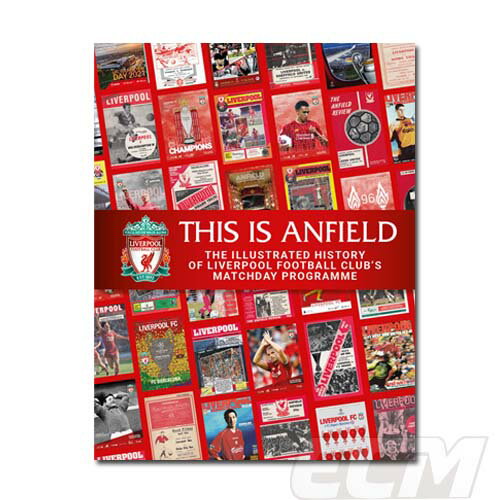 リバプールFC マッチディプログラム ヒストリー "This is Anfield"