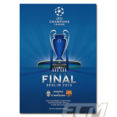 【国内未発売】2015チャンピオンズリーグ決勝プログラム FCバルセロナ vs ユベントス【サッカー/UEFA CHAMPIONS LEAGUE FINAL/FC Barcelona/Juventus】ネコポス対応可能★PRO11