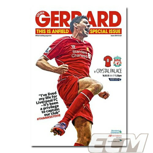 【国内未発売】ジェラード ホームラストマッチ プログラム リバプールvsクリスタルパレス【サッカー/Liverpool/Gerrard/プレミアリーグ】ネコポス対応可能 PRO11