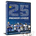 【予約PRM01】【国内未発売】チェルシー プレミアリーグ25周年 DVD