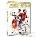 【国内未発売】イングランド代表 ロシア2018W杯 ドキュメンタリー ブルーレイ＆DVD Daring to Dream 【サッカー/ワールドカップ/ケイン/サウスゲート】PRM01