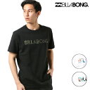 BILLABONG ビラボン メンズ 半袖 Tシャツ AJ011-200 H1S E30