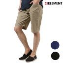 メンズ ショートパンツ ELEMENT エレメント AJ021-M61 GX1 D5